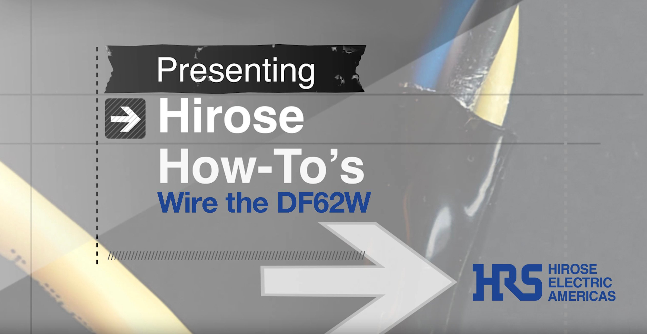 DF62W How To Assembly Video Hirose Electric Thumbnail Image